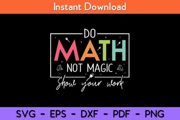 Do Math Not Magic Funny Math Teacher: A Practical Guide to Integrating Humor into Your Creative Workflow