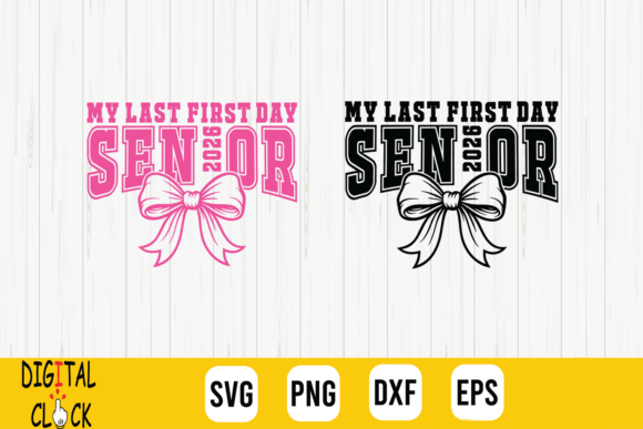 My Last First Day Senior 2026 Graduation