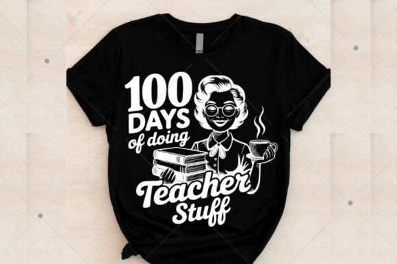 The Ultimate Guide to Vintage Funny Teacher SVGs for 100 Days of School Celebrations